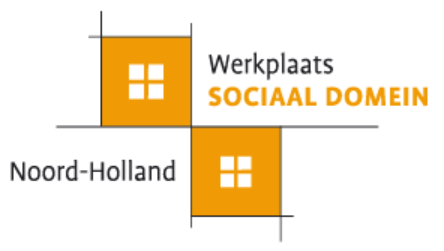 Werkplaats Sociaal Domein Noord-Holland Werkplaats Sociaal Domein Noord-Holland