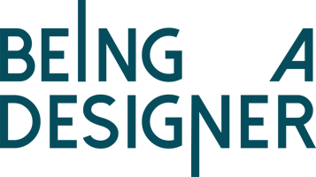Being a designer Being a designer