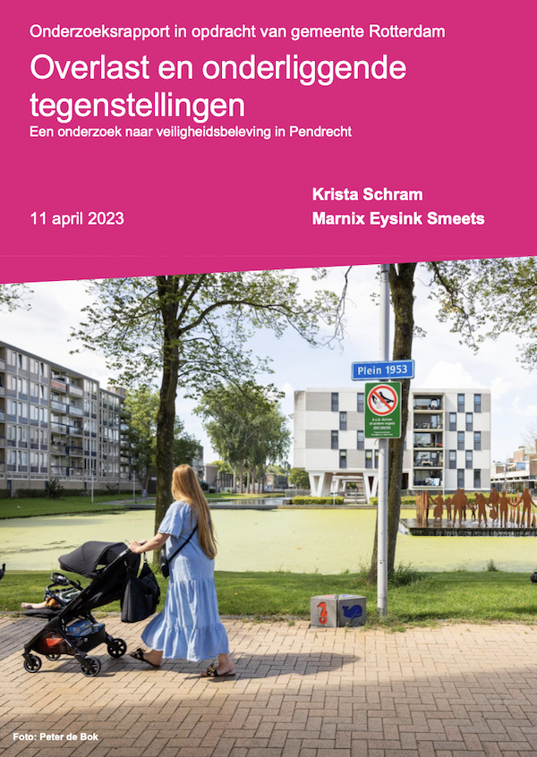 Overlast en onderliggende tegenstellingen 