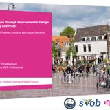 Crime Prevention Through Environmental Design (CPTED) Theory and Praxis