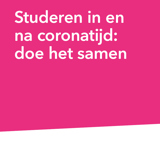 Studeren in coronatijd: doe het samen