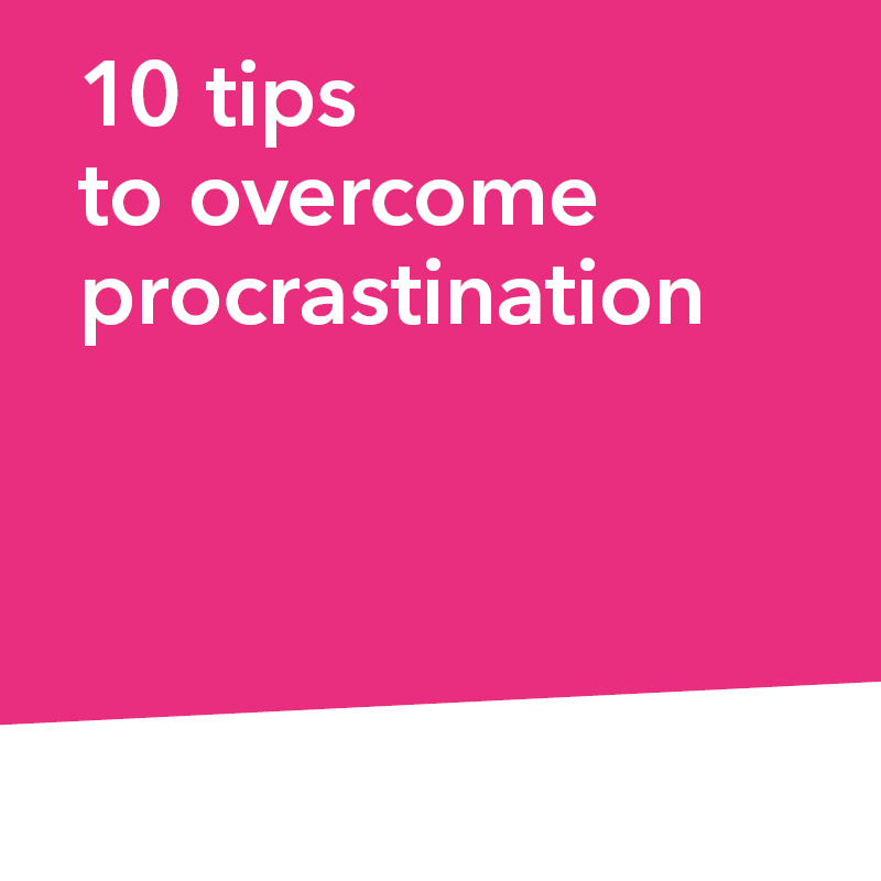  10 tips to overcome procrastination